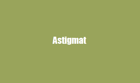 Astigmat