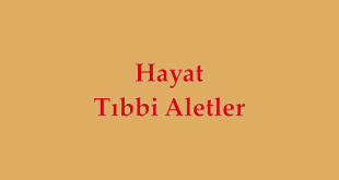 Hayat Tıbbi Aletler