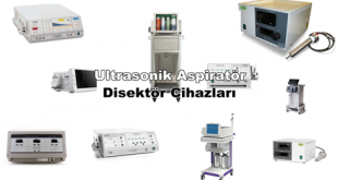 Ultrasonik Aspiratör/Disektör Cihazları