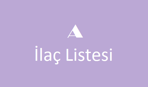 A ile başlayan İlaç Listesi