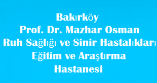 Prof. Dr. Mazhar Osman Ruh Sağlığı ve Sinir Hastalıkları Eğitim ve Araştırma Hastanesi