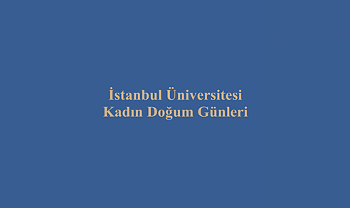 İstanbul Üniversitesi Kadın Doğum Günleri