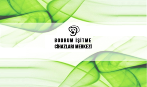 Bodrum İşitme Cihazları Merkezi