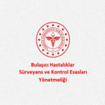 Bulaşıcı Hastalıklar Sürveyans ve Kontrol Esasları Yönetmeliği