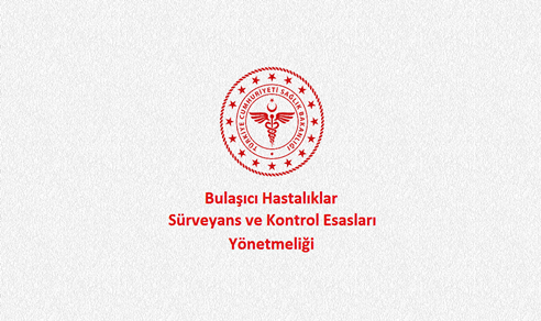Bulaşıcı Hastalıklar Sürveyans ve Kontrol Esasları Yönetmeliği