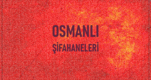 Osmanlı Şifahaneleri