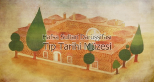 Hafsa Sultan Darüşşifası Tıp Tarihi Müzesi