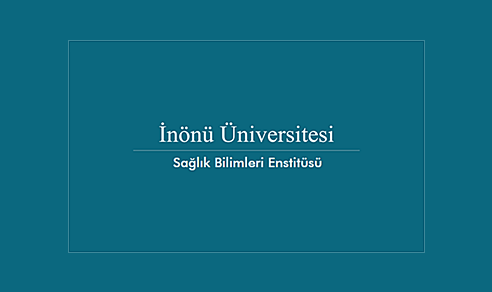 İnönü Üniversitesi Sağlık Bilimleri Enstitüsü