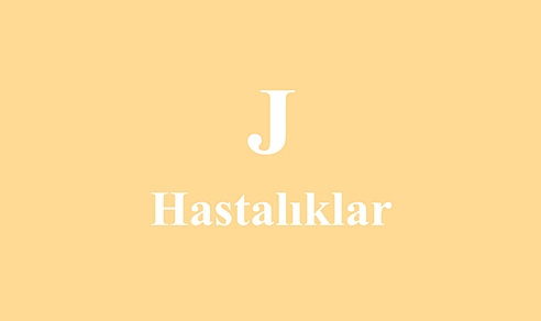 J ile başlayan Hastalıklar