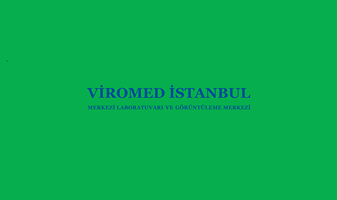Viromed İstanbul Merkezi Laboratuvarı ve Görüntüleme Merkezi