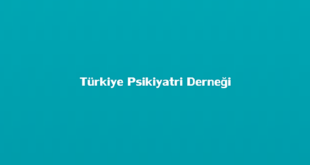 Türkiye Psikiyatri Derneği