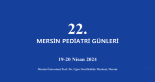 22. Mersin Pediatri Günleri