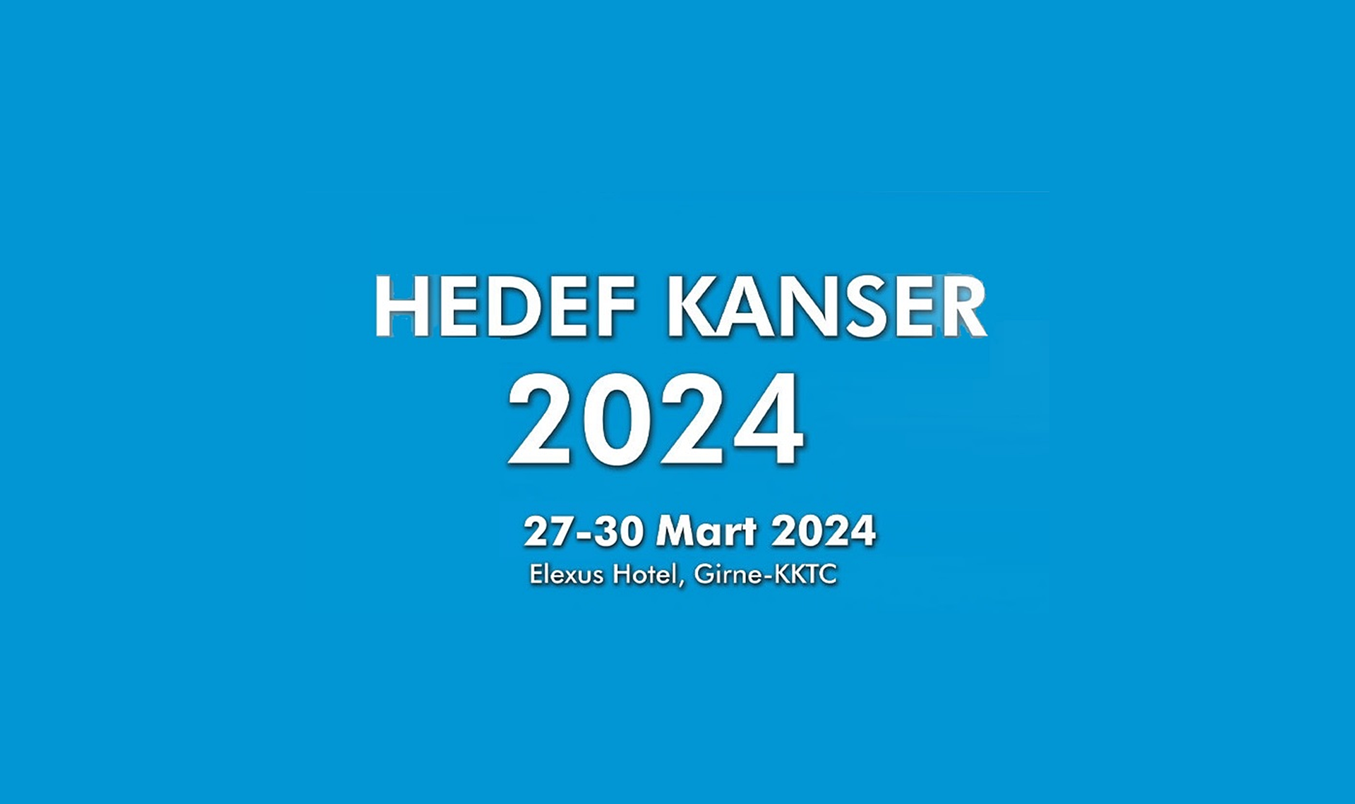 Hedef Kanser 2024