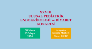 28. Ulusal Pediatrik Endokrinoloji ve Diyabet Kongresi