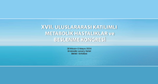 XVII. Uluslararası Katılımlı Metabolik Hastalıklar ve Beslenme Kongresi