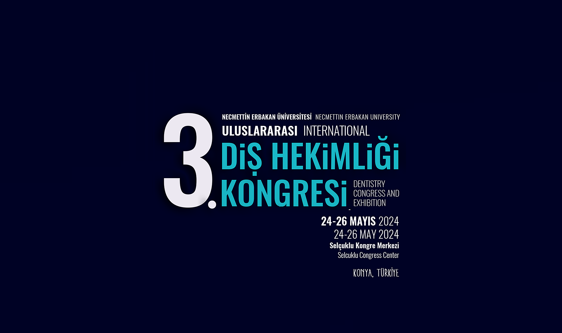 NEÜ 3. Uluslararası Diş Hekimliği Kongresi
