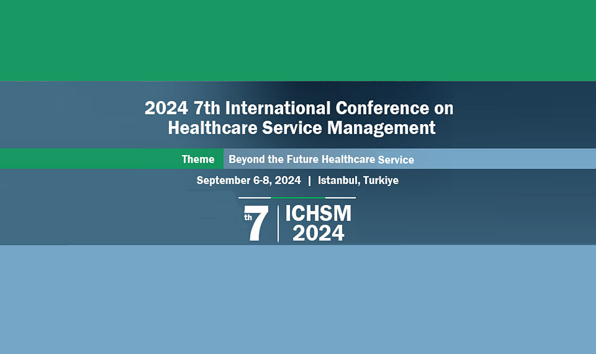 7th International Conference on Health Service Management
