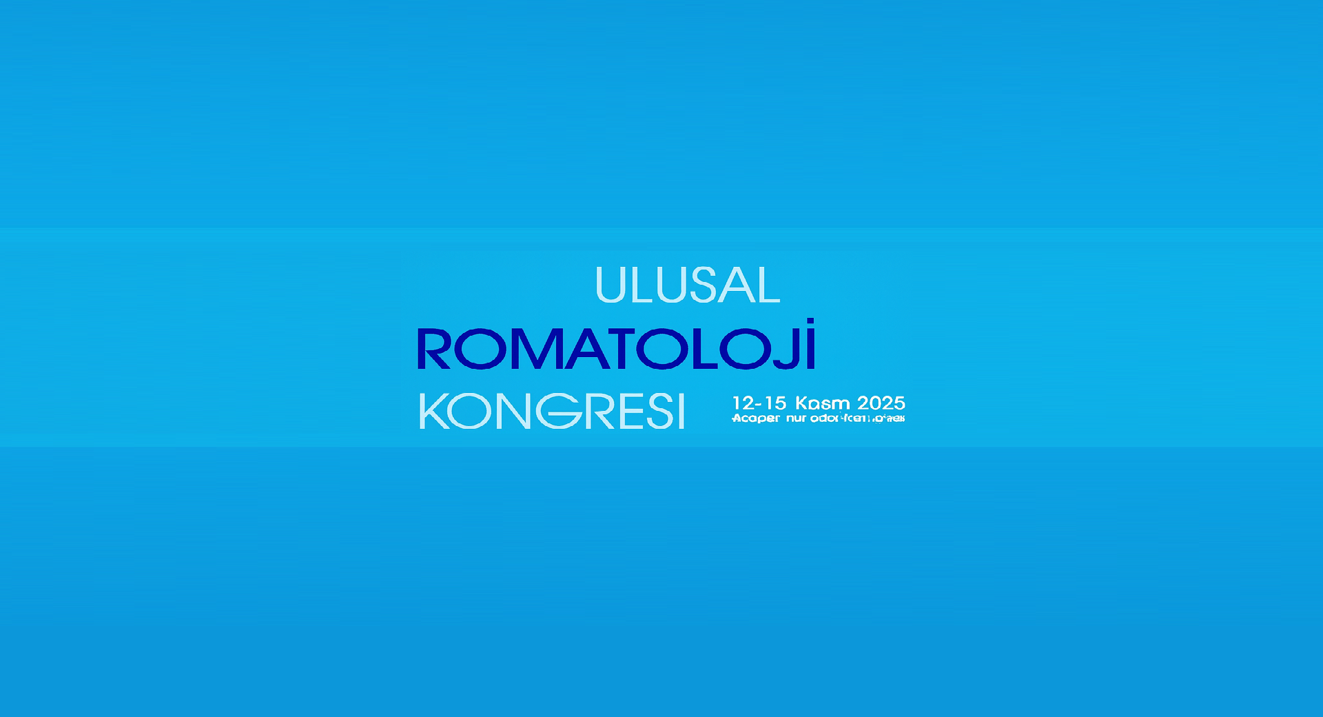 25. Ulusal Romatoloji Kongresi