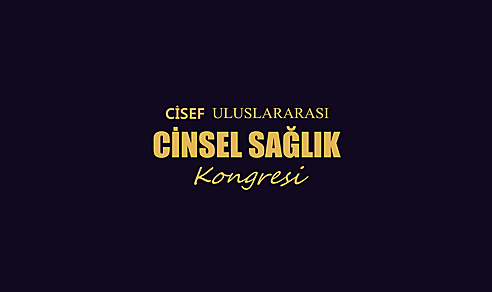 CİSEF Uluslararası Cinsel Sağlık Kongresi