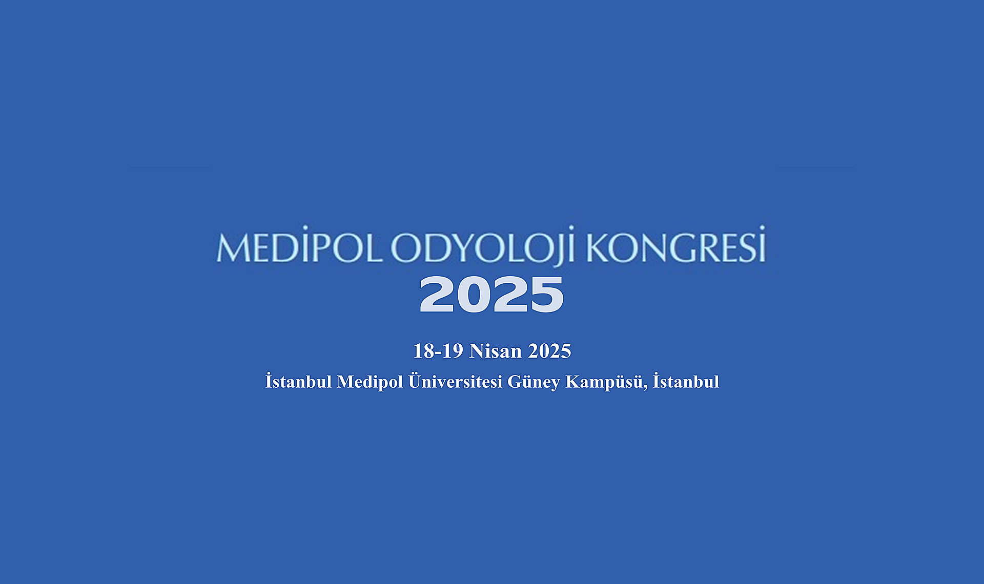 Medipol Odyoloji Kongresi 2025