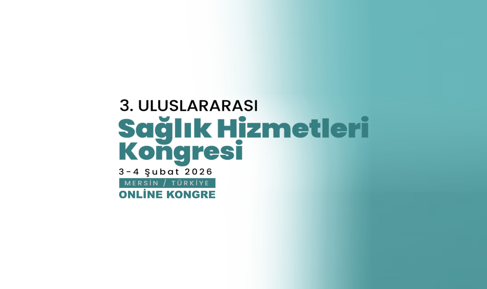 3. Uluslararası Sağlık Hizmetleri Kongresi