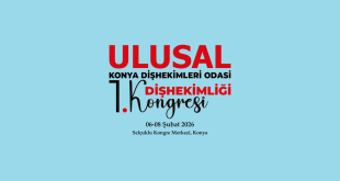 Konya Dişhekimleri Odası 1. Ulusal Dişhekimliği Kongresi